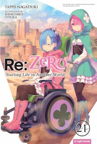 Light Novel: Re:Zero - Starting Life in Another World - 21