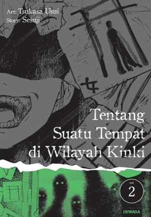 Tentang Suatu Tempat di Wilayah Kinki Vol. 2