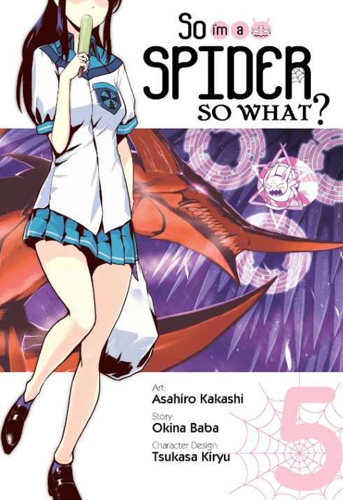 So I'm a Spider, So What? 5