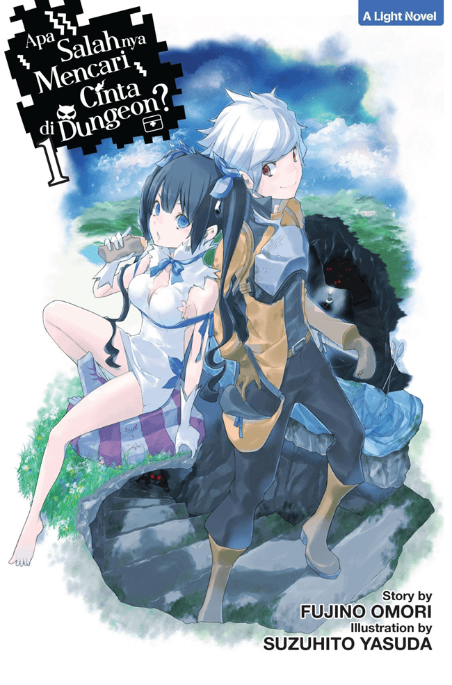 Light Novel: Apa Salahnya Mencari Cinta di Dungeon?