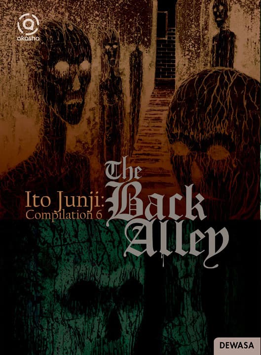 Akasha : Ito Junji Compilation 06 - The Back Alley
