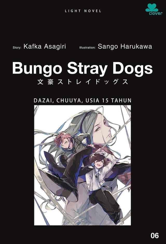 Bungo Stray Dogs 6 - Dazai, Chuuya, Usia 15 Tahun